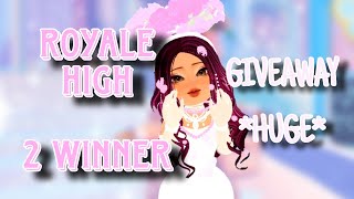 HUGE 2 WINNER Royale High GIVEAWAY  ROBLOX  LXVELLY [upl. by Tak736]