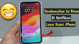 Cara Menyembunyikan Isi Notifikasi Di Layar Kunci iPhone [upl. by Dodds]