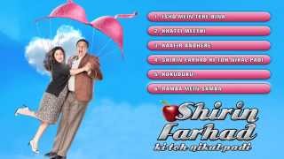 Shirin Farhad Ki Toh Nikal Padi  Premiere [upl. by June]