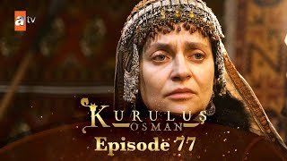 Kurulus Osman Urdu  Season 3  Episode 77 [upl. by Caressa600]