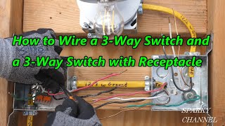 How to Wire a 3Way switch and a 3Way Switch with Receptacle [upl. by Atinnod]