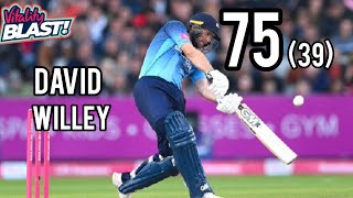 David Willey Smashed unbeaten 75 runs from 39 balls vs Durham in the Vitality T20 Blast 2022 [upl. by Oran]