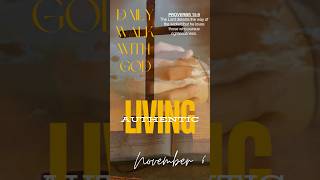 📆 November 6  Authentic Living  bibleverse dailyreading verseoftheday biblestudy [upl. by Okim263]