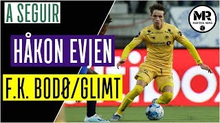 HÅKON EVJEN  FK BODØGLIMT  Goals Assists amp Skills [upl. by Eyeleen560]