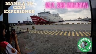 MV 2GO MALIGAYA  MANILA TO CEBU EXPERIENCE [upl. by Mat]