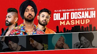 DILJIT DOSANJH Mashup  DJ AD Reloaded amp Keerat Singh  Latest Punjabi Songs 2022  Speed Records [upl. by Arden]