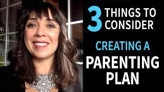 3 THINGS to ASK When NEGOTIATING A PARENTING PLAN [upl. by Keligot]