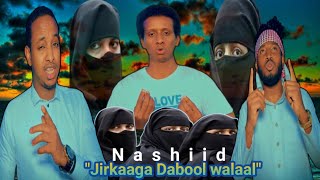 Nashiido Af Soomaali Xijaabka quotJirkaaga Dabool Walalquot Officiall Video [upl. by Freemon]