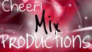 Cheer Mix 13 [upl. by Eendyc]