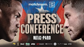 Subriel Matias Vs Liam Paro Plus Undercard Press Conference [upl. by Jule]