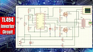 TL494 Inverter Circuit [upl. by Auhel]