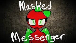 MASKED MESSENGER  MEME Gift for Strawberrix [upl. by Peta]