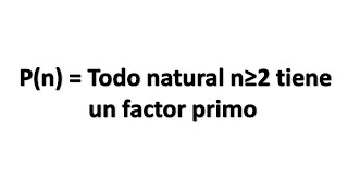 Inducción fuerte Proposición lógica Ejercicio 1 [upl. by Peirsen]