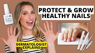 Dermatologist Shares How to Protect amp Grow Healthy Strong Nails Nail Care Tips  Dr Sam Ellis [upl. by Ardenia]