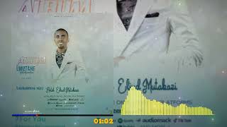 Track 05 Arakomeye by Eliud Mutabazi Official Audio [upl. by Nmutua]