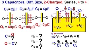 Physics  EampM Dis and ReConnecting Capacitors 13 of 16 3Cap Diff 2Charged Series  to [upl. by Jeanne]