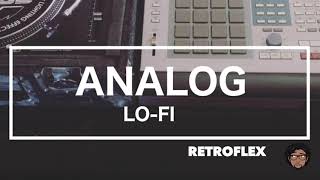 Analog Lofi  Retroflex Instrumental HipHop Beat Prod Analog [upl. by Aelanej904]