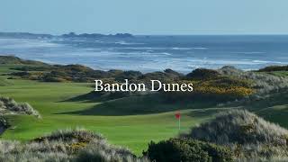 Bandon Dunes [upl. by Swetlana]