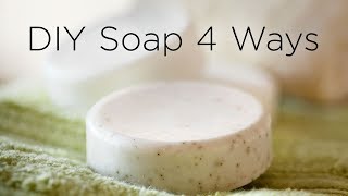 How to Make Soap at Home  4 Ways [upl. by Chadburn]