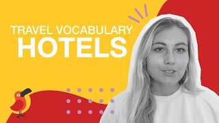 Travel Vocabulary for Hotels [upl. by Eniaj346]