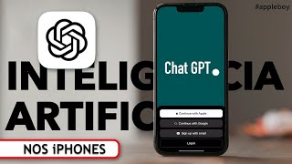 Como instalar e usar a Inteligência Artificial ChatGPT nos iPhones AGORA DISPONÍVEL no Brasil🇧🇷 [upl. by Yael]