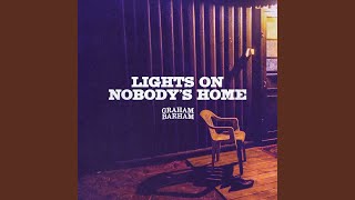 LIGHTS ON NOBODYS HOME [upl. by Earlene]