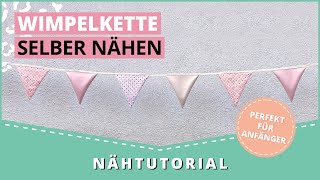 Wimpelkette nähen perfekt für Anfänger [upl. by Oinesra]