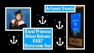 ⚓️Royal Princess⚓️ R507 Deluxe Balcony⚓️ Stateroom Tour [upl. by Quintana]