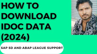 How to download IDOC data 2024 [upl. by Ashling]