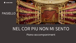 Paisiello Nel cor piu non mi sento Piano accompaniment [upl. by Yecrad]