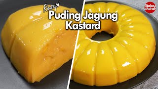 Resepi puding jagung  Gedik2 Lembut dan Sedap [upl. by Ewan]