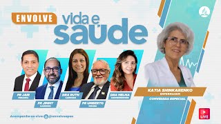 ENVOLVE Vida amp Saúde 2024  2510  Katia Shinkarenko  Nutrição e Prevenção de Câncer [upl. by Sadye]