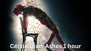 Céline Dion  Ashes 1 hour [upl. by Oel]