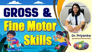 What Are Gross Motor and Fine Motor Skills  Improving Your Childs Fine Motor amp Gross Motor Skills [upl. by Aiotal493]