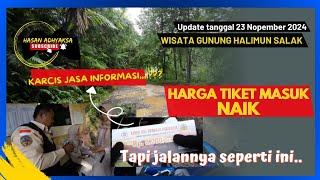 Karcis Jasa Informasi Rp8000Orang  Gunung Halimun Salak  NMAX155 [upl. by Nirrek]