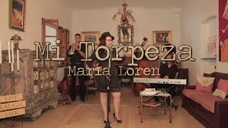 MI TORPEZAMARIA LORENVIDEOCLIP [upl. by Akoyn]