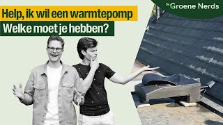 De warmtepomp alles over de SOORTEN WERKING KOSTEN en OPBRENGSTEN [upl. by Chaunce]