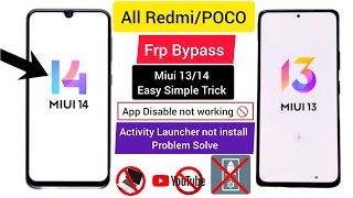 Poco c55 frp bypass activity launcher not working and app disable not working solution miui 1314 [upl. by Nahtanoy232]