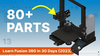 Fusion 360 Components and Assemblies Explained  Day 13 of Learn Fusion 360 in 30 Days [upl. by Essilevi]