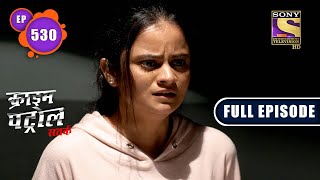 Crime Patrol Satark Season 2  Victim Blaming  Ep 530  Full Episode  25th Oct 2021 [upl. by Ennairb]