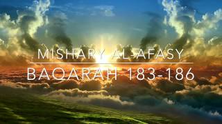 Surah Baqarah 183186  Mishary Al Afasy [upl. by Enoyrt]