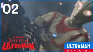 RETURN OF ULTRAMAN Episode 2 quotTakkongs Great Counterattackquot  Unofficial [upl. by Gilmer]