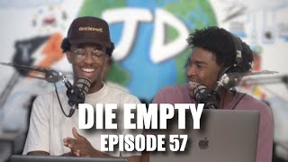 Die Empty  Episode 57 The Just Different Podcast [upl. by Luke]