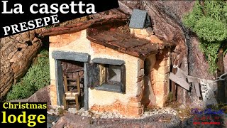 La CASETTA sul presepe TUTORIAL costruire CASA sul PRESEPE  Christmas lodge NATIVITY scene HOUSE [upl. by Needan]