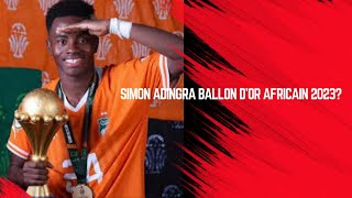 Simon Adingra Ballon d’or africain 2023 Ce qu’en pensent les Ivoiriens [upl. by Riki]