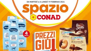 Volantino SPAZIO CONAD 🛒dal 6 al 19 Febbraio 2024 [upl. by Yessydo]