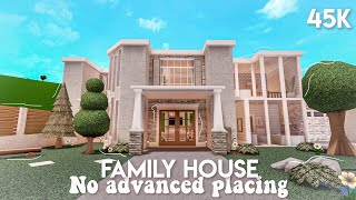 45k No advanced placing family house  Bloxburg speedbuild [upl. by Refiffej]