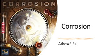 Corrosion  Átbeszélés [upl. by Essenaj858]