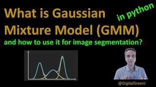 52  What is GMM and how to use it for Image segmentation [upl. by Edbert]