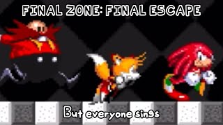 FINAL ZONE FINAL ESCAPE but they sing now ORIGINAL BY Rodri117 [upl. by Haramat]